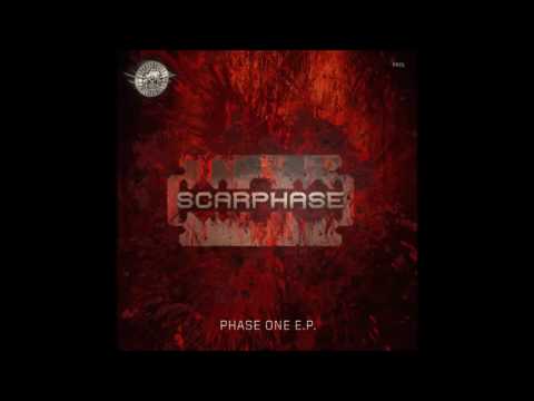 Scarphase - Phase One