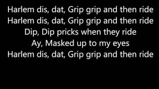 Grip and Ride by Harlem Spartans Lyrics