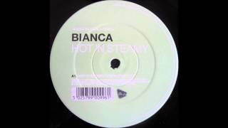 Bianca - Hot 'n Steamy (Definitive Mix) (1997)