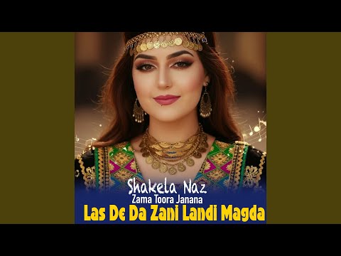 Las De Da Zani Landi Magda (Zama Toora Janana)