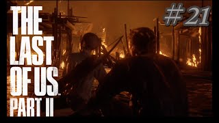 #21【拳】The Last of Us PartⅡ【ちなこもち】