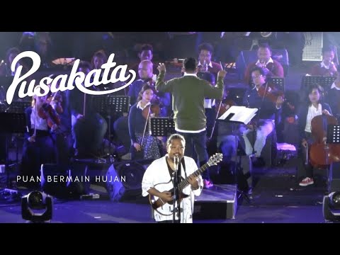 Pusakata - Puan Bermain Hujan (Live Performance)