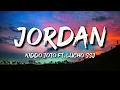 Kiddo Toto ft Lucho SSJ Jordan Letra Kiddo Toto ft Lucho SSJ Jordan Letra