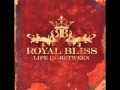 Royal Bliss - Devils And Angels 