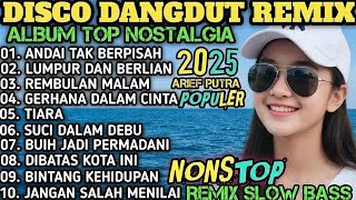 Download lagu DISCO DANGDUT REMIX ALBUM TOP NOSTALGIA populer Nonstop mp3