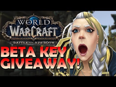 BFA BETA KEY GIVEAWAY! (50 Keys) - How to Enter | World of Warcraft
