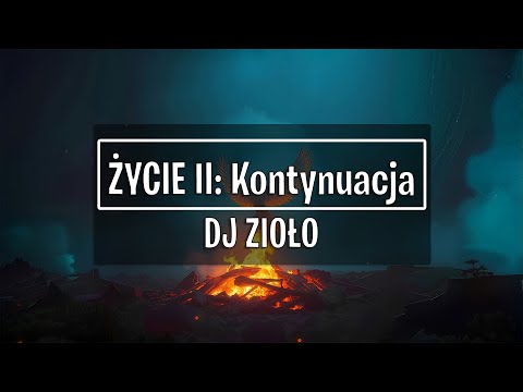 DJ Zioło - Życie II: Kontynuacja