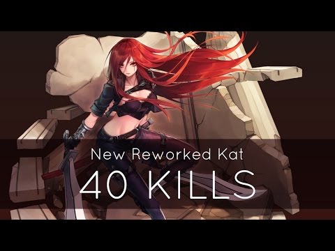 40 KILLS - Katarina Rework Full Game Highlights | League of Legends | Katlife