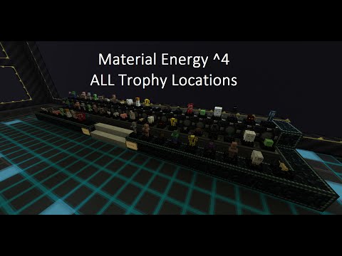 Minecraft - Material Energy ^4 All Trophy Locations