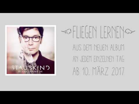 Staubkind - Fliegen lernen (Official lyric video)