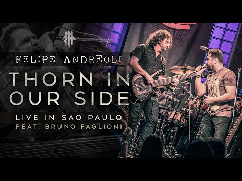 Felipe Andreoli - Thorn In Our Side feat. Bruno Faglioni [Live in São Paulo at Bourbon Street]