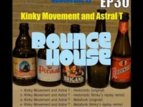 Kinky Movement & Astral T - Hedonistic (Kinky's Replay Remix)