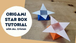 Origami Star Box Tutorial with Ms. Cristen