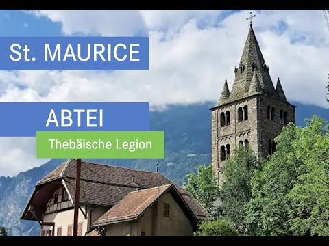 Die Abtei St. Maurice, ältestes besiedeltes Kloster Europas