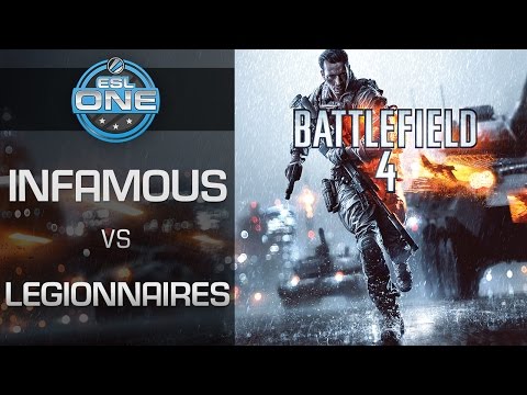 Battlefield 4 - InFamous vs. Legionnaires - ESL One Spring 2015 Season Finals - Group A