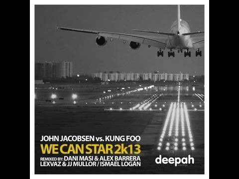 John Jacobsen & Kung Foo - We Can Start (Lexvaz & JJ Mullor Remix)