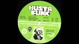 Busta Funk - I Need Money (Long Mix)