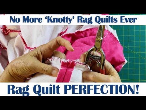 Transform Your Rag Quilts: No More Knots, Just Perfection!