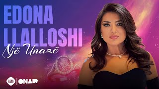 Edona Llalloshi - Një Unazë