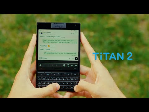 Unihertz Titan 2 - Enjoy Every Key