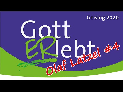 GottERlebt 2020 Geising #4 - Olaf Latzel: Die Ablehnung der Umkehr - Matthäus 11,20-24