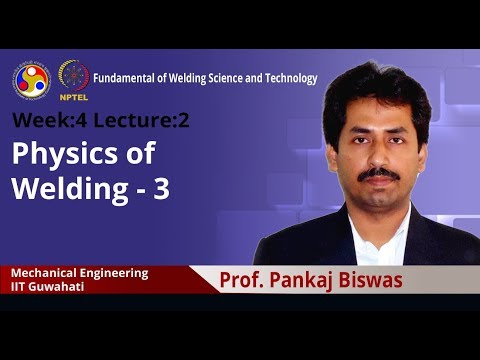 Fundamental of Welding Science and Technology Intro Video