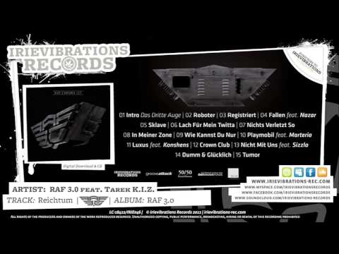 RAF 3.0 feat. Tarek K.I.Z. - Reichtum (Album: RAF 3.0)