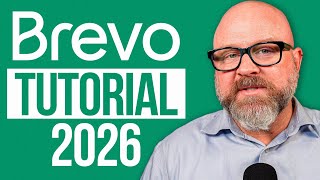 Brevo Tutorial for Beginners: How To Use Brevo Step by Step (2026)