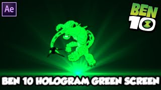 BEN 10 HOLOGRAM (GREEN SCREEN)