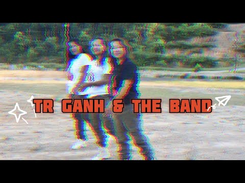 TR.GANH & THE BAND / KHEIYO LYRICS VIDEO