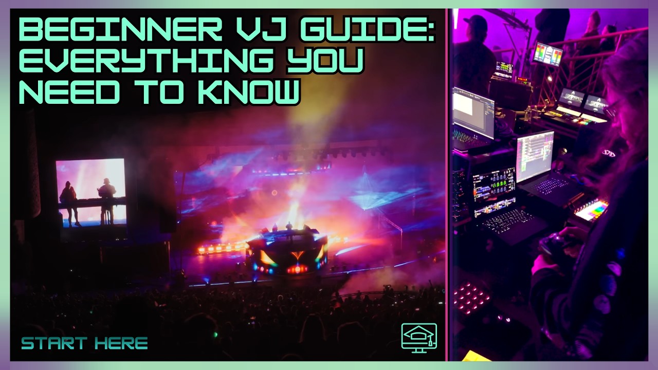 How to VJ for Beginners | A Complete Guide to Getting Started