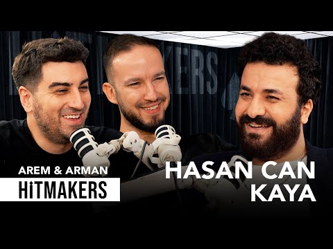 Hasan Can Kaya - Hitmakers | Arem & Arman