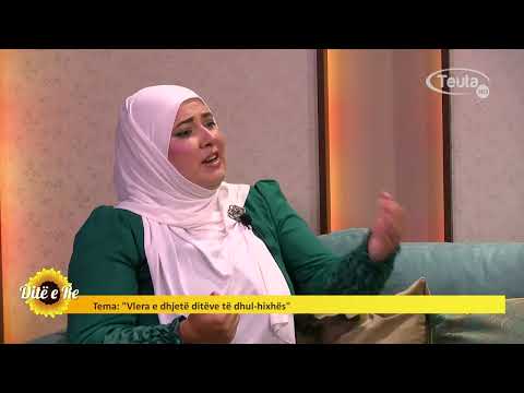 DITË E RE - Vlera e dhjetë ditëve të dhul hixhës, Mihana Goga Bekteshi