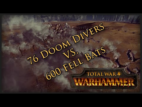 76 Doom Divers Vs. 600 Fell Bats | Total War: WARHAMMER