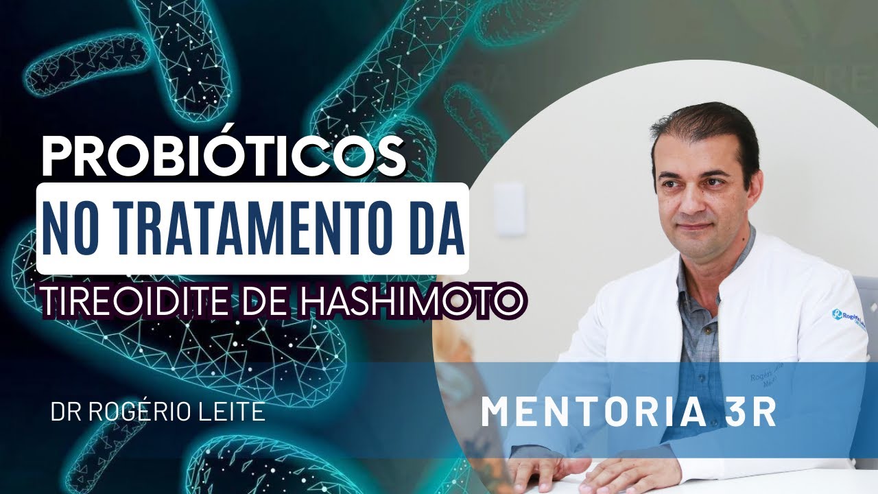 Probióticos No Tratamento Da Tireoidite de Hashimoto