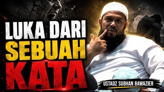 Download lagu Saat Hati Gelap, Lisan Pun Menjadi Berbisa - ustadz Subhan Bawazier  mp3