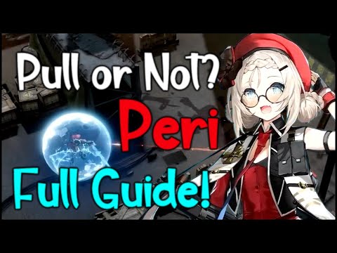 Peri FULL Guide! Girls' Frontline 2: Exilium
