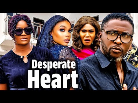 DESPERATE HEART "Complete Season1&2 Onny Micheal/Chizzy Alichi/Gorgina Ibeh