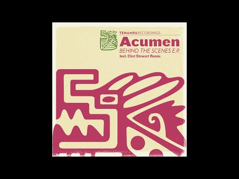 TENA039: 02 Acumen - Behind The Scenes (Original Mix)
