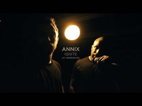 Annix - Ignite ft. Madrush MC (Official Video)