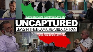 Uncaptured: Jews in the Islamic Republic of Iran