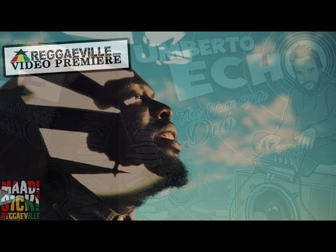 Umberto Echo feat. Iba MaHr - Travelling Dub [Official Video 2015]