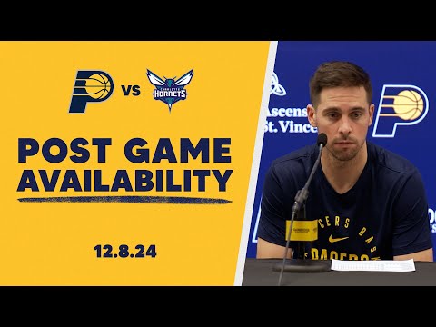 Indiana Pacers Postgame Media Availability vs. Charlotte Hornets | December 8, 2024
