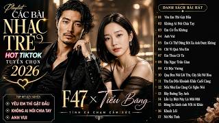 Download lagu Các Bài Nhạc Trẻ Hot Tiktok 2026 Tuyển Chọn - F47 Cover |Chạm Music Box| Yêu Em Thì Gật Đầu, Anh Vui mp3