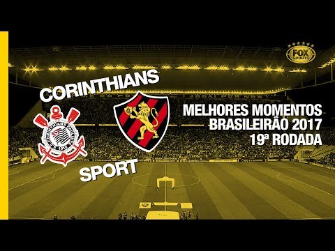 Melhores Momentos - Corinthians 3 x 1 Sport - Brasileirão - 05/08/2017