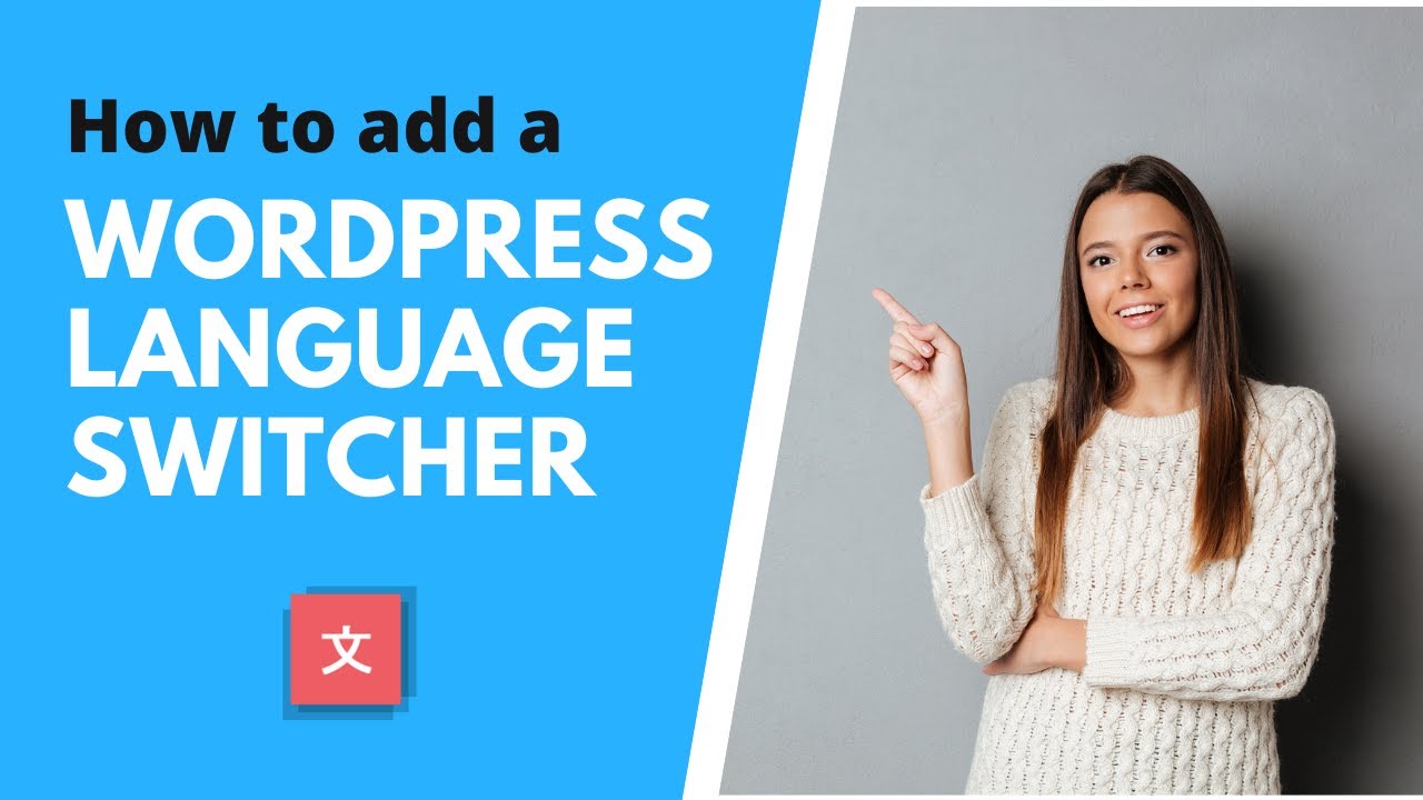 Add a Language Switcher to any WordPress Site (Easy, SEO Friendly Plugin)