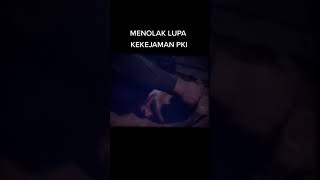 Download lagu Menolak lupa kekejaman PKI mp3