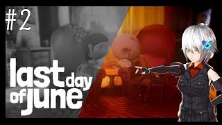 【last day of june】未来を手に入れろ＿。#2【vtuber】