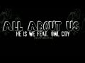 All About Us - He Is We Feat. Owl City ...