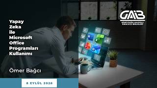 Yapay Zeka ile Microsoft Office Programları - Ömer Bağcı